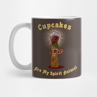 Cupcakes Are My Spirit Animal Mug